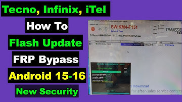 How To Flash Tecno/Infinix/Itel Android 15-16 | Tecno/Infinix Authorize Flash FRP Unlock Android 15