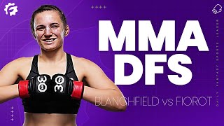 MMA DFS Today (Blanchfield vs. Fiorot) - Crunch Time