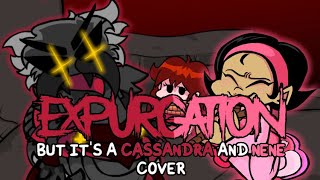 CASSANDRA&#39;S DEMON HAS TAKEN OVER!! (Expurgation but it&#39;s a Cassandra and Nene cover)