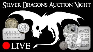 Silver Dragons LIVE Auction #53