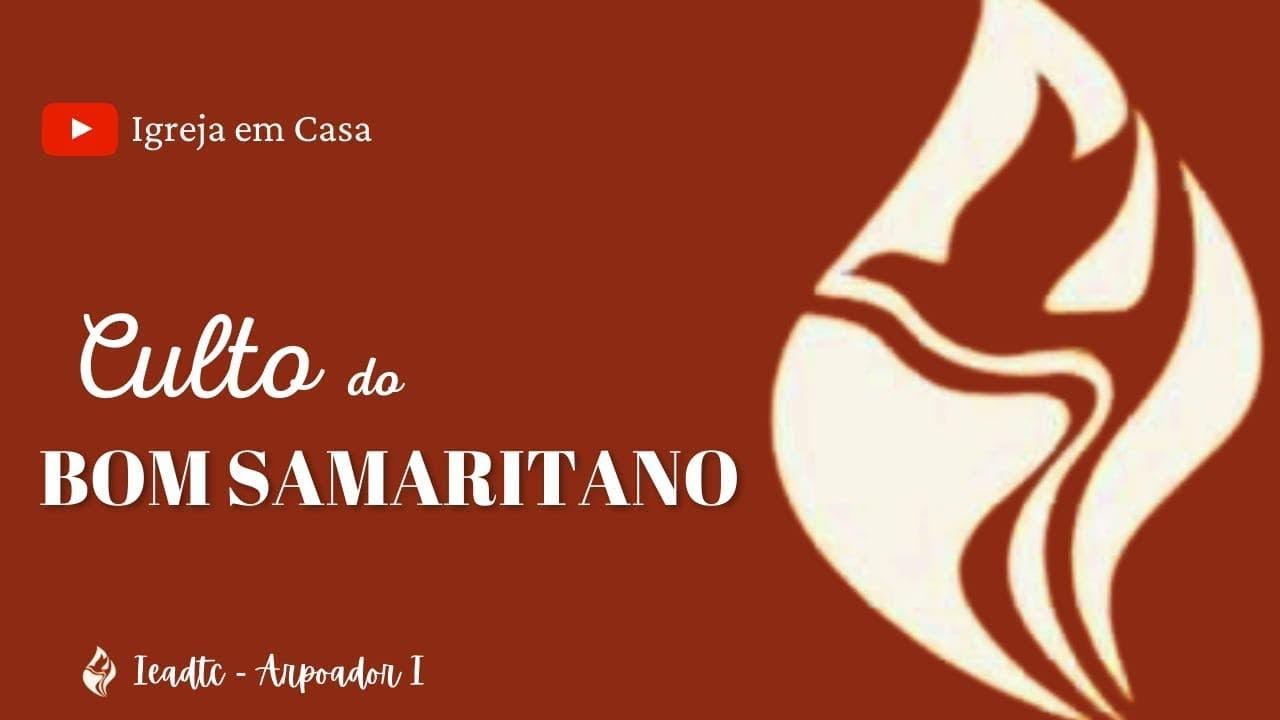 ARPOADOR 1 | CULTO DO BOM SAMARITANO | 27/08/2023