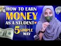 How to Earn Money as a Student in 2025 5 Simple & Real Methods