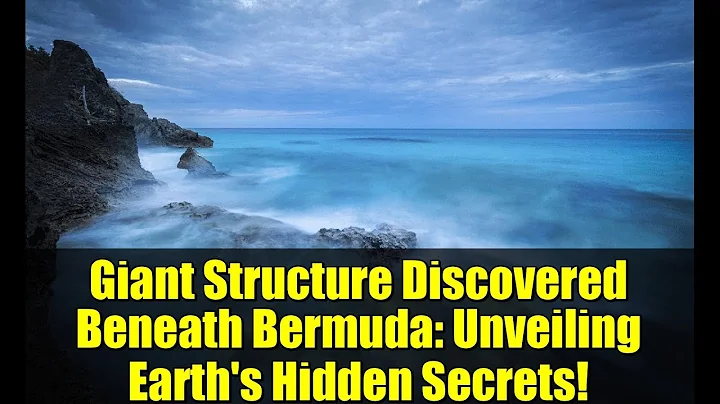 Giant Structure Discovered Beneath Bermuda: Unveiling Earth's Hidden Secrets!