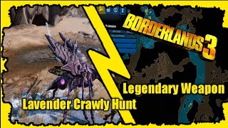 How Hunts in Borderlands 3 Work Legendary Weapon Lavender Crawly