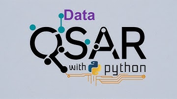 [QSAR with python: w2-1] what data is needed?