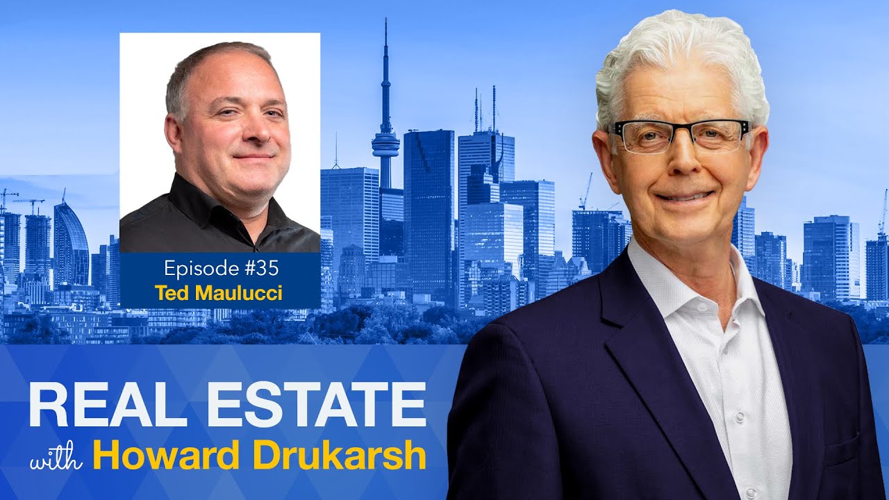 Real Estate with Howard Drukarsh featuring Ted Maulucci