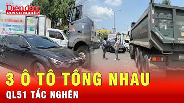 Liên hoàn va chạm trên QL51, dòng xe nối dài hàng km | Tin tức 24h