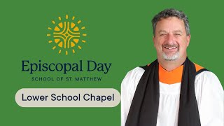 Lower School Chapel-