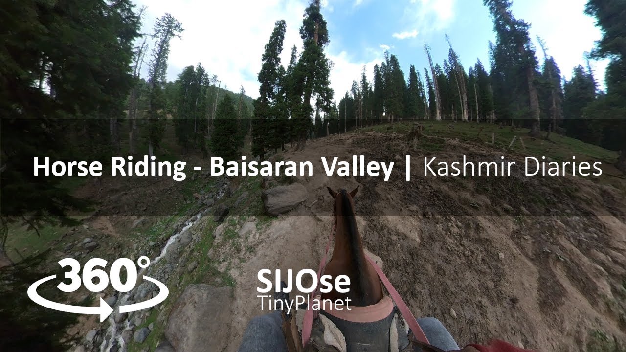 Baisaran Valley - Horse Riding | 360 Video | Mar 31- Apr 5 2022 | Kashmir Diaries| @SIJOseTinyPlanet