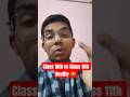 Class 10th vs Class 11th Reality 🤬 #shorts #studyvlog #studywithme #class11 #minivlog