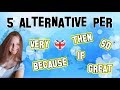 Lezione di Inglese 30 | 5 alternative per dire: VERY, THEN, SO, BECAUSE, IF e GREAT