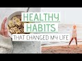 HEALTHY HABITS that changed my life » Simple minimalist health and self care habits
