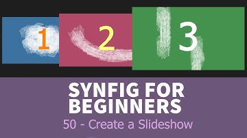 Synfig for beginners: 50 - Create a Slide Show