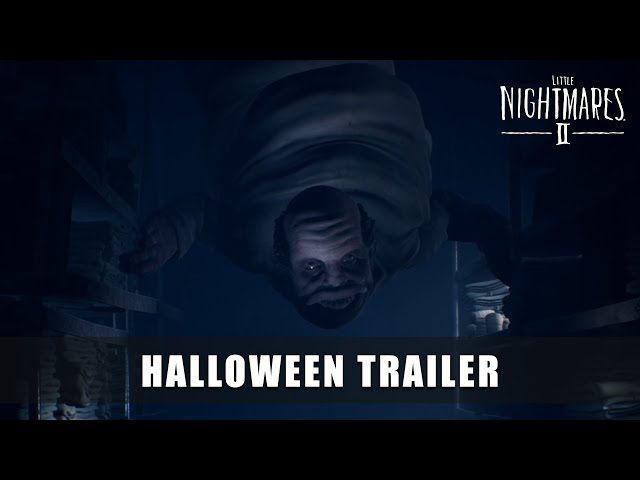 Little Nightmares II  Trailer de Halloween destaca