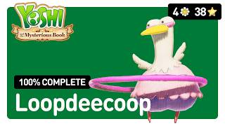 Loopdeecoop Habitat 100% Complete, Yoshi and the Mysterious Book, All 4 Smiley Flowers, All 38 Stars