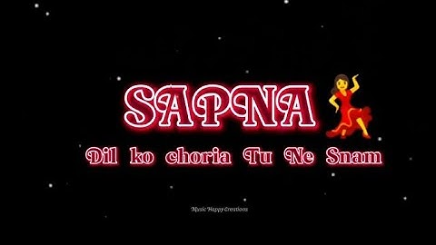 💕 Sapna name status 💏 || Sapna love Whatsapp status 🖤 || Sapna name ki video 🥀
