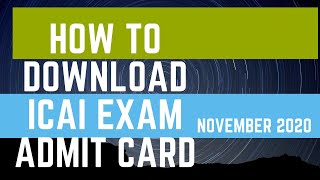 ICAI Exam Admit Card download process & Important Instructions