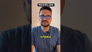 Preso em vício? Assista