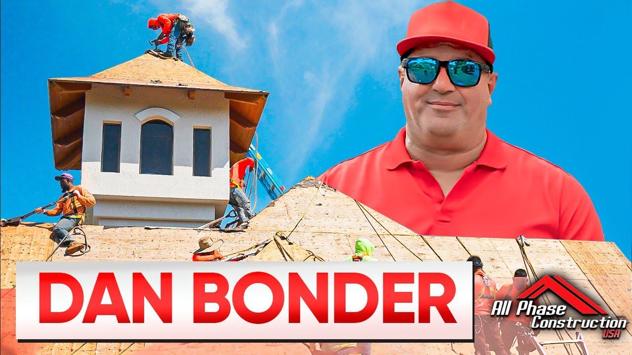 All Phase Construction | Dan Bonder