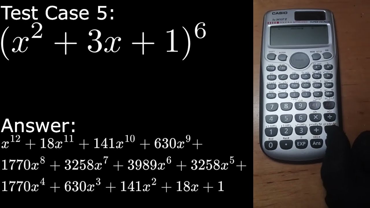 Polynomial expansion / 爆多項式 Program fx-50FH II / fx-3650P II (Updated program at description)