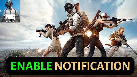 How to Enable Notifications in Pubg Mobile 2025?