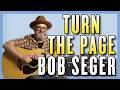 Learn Bob Seger "Turn the Page" on Guitar • Beginner Friendly!
