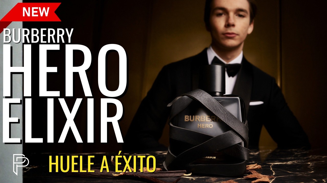 The sexiest perfume of 2026? Burberry HERO ELIXIR!!.. - YouTube