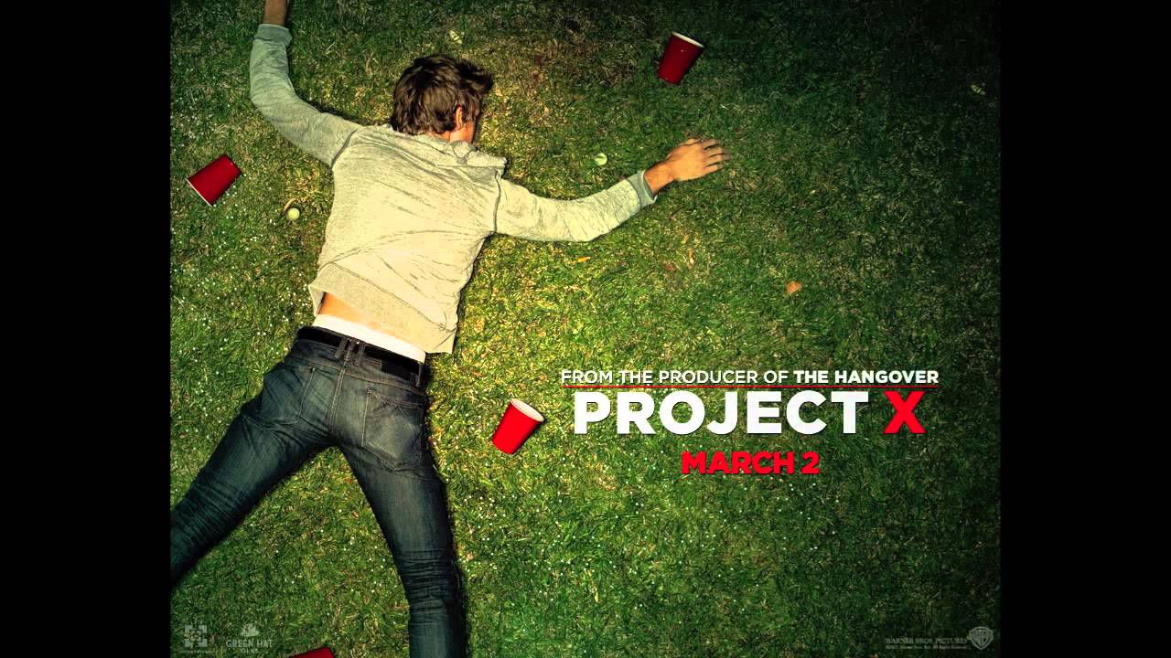 Project X - We Want Some Pu**y - YouTube