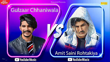 Gulzaar Chhaniwala Vs Amit Saini Rohtakiya | Haryanvi Songs Battle | Sonotek - Sadabahar Hits