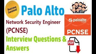 Part#17| Palo Alto PCNSE | Network Security Engineer | Interview Questions & Answers