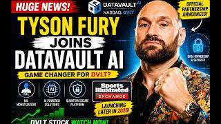 “DVLT Stock Shock: Tyson Fury Partners With Datavault AI” - DVLT STOCK