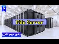 06- [Windows Server]  Setup File Server