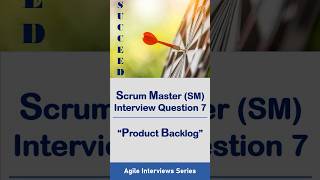 📌Scrum Master Interview Q&amp;A Ep 7 | 🔀 Backlog Prioritization ⚖️Backlog Health 📋DEEP acronym for PBL