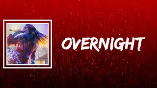Maggie Rogers - Overnight (Lyrics)