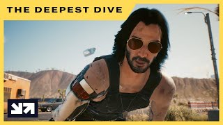 Get Ready For The Deepest Dive On Cyberpunk 2077