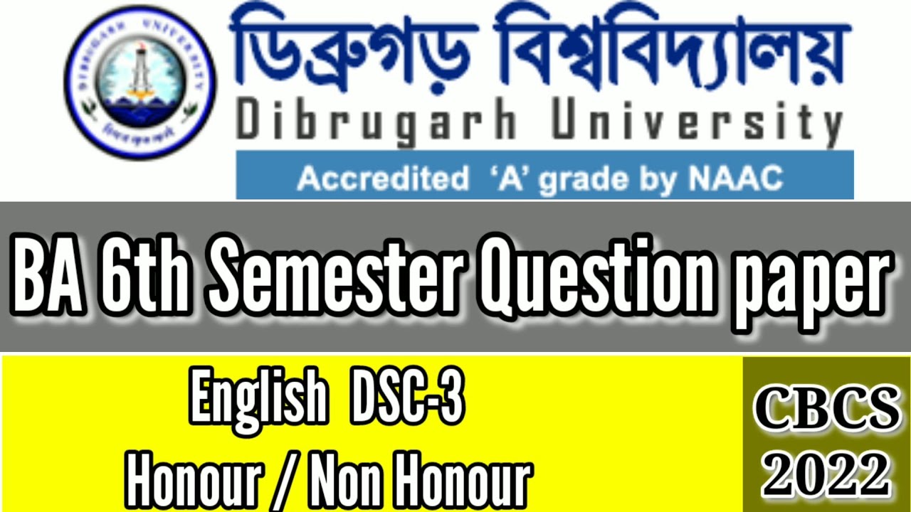 Dibrugarh University BA 6th Semester English Major Question Papers dibrugarh-university-ba-6th-semester-english-major-question-papers