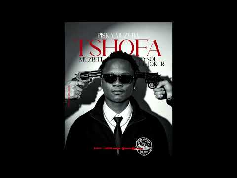 Piska muzuba TSHOFA x Muzbiti & Kysol le joker 