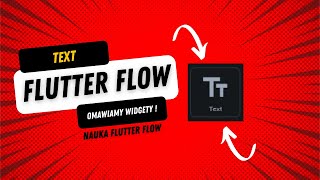 Tutorial Flutter Flow - flutterflow po polsku - Widget : TEXT