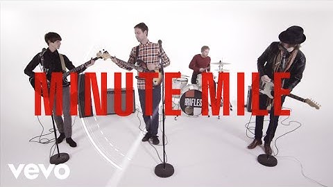 The Rifles - Minute Mile