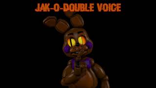 (FNAF/OC) Halloween Special - Jak-O-Doubles Voice