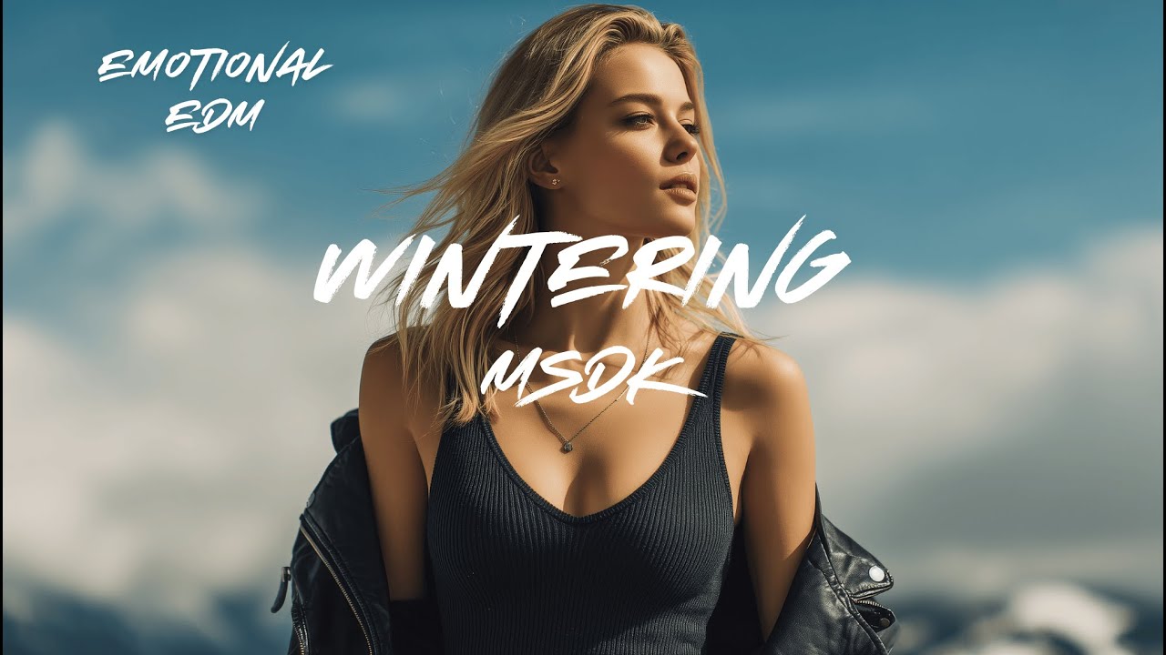 YouTube에서 MSDK - Wintering | Cinematic & Emotional Melodic Bass 보기 YouTube에서 MSDK - Wintering | Cinematic & Emotional Melodic Bass 보기