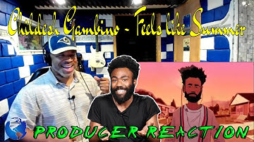 Childish Gambino   Feels Like Summer Official Music Video - Producer Reaction