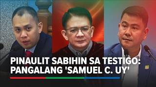 Alih's questioning that led to BPI witness naming 'Samuel Uy' as payee of VP Sara check