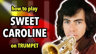 Video thumbnail of "How to play Sweet Caroline on Trumpet | Brassified"