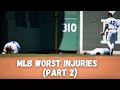 MLB Worst Injuries || MLB 2024 (Part 2)