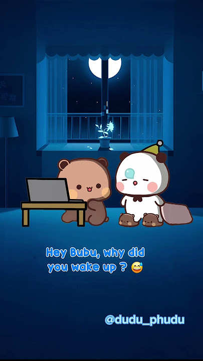 Bubu can't sleep without Dudu 🥺 | Dudu Phudu |  #bubu #dudu #love