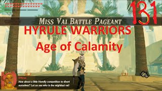 Hyrule Warriors: AOC - Challenge 131 - Miss Vai Battle Pageant (Impa)