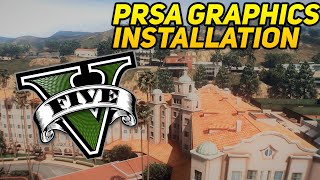 How to Install PRSA ENB Graphics Mod | GTA 5 Mods