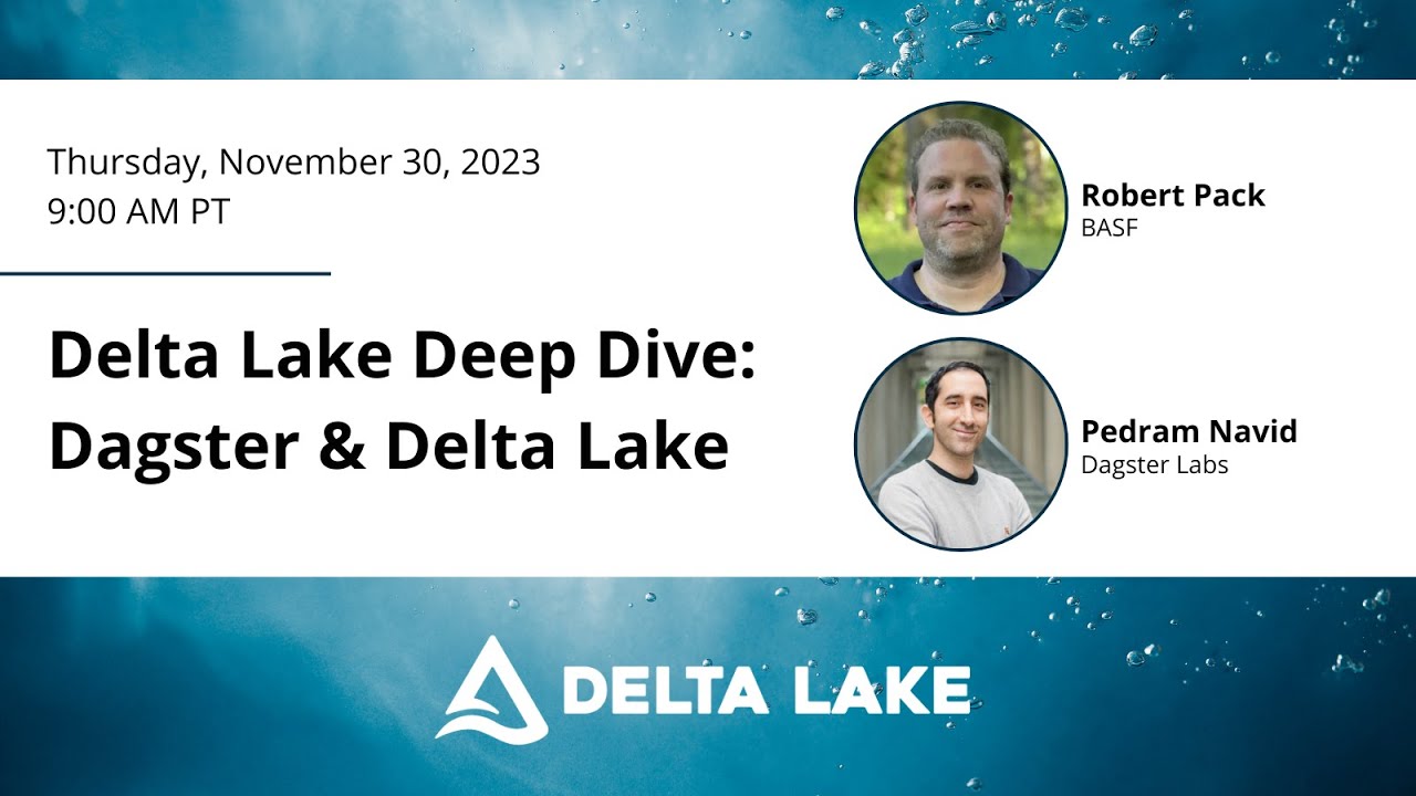 Delta Lake Deep Dive: Dagster and Delta Lake - YouTube