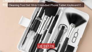 Cleaning Tool Set 18-In-1 Headset Phone Tablet Keyboard Camer... Amazing Value 2026 Must Have